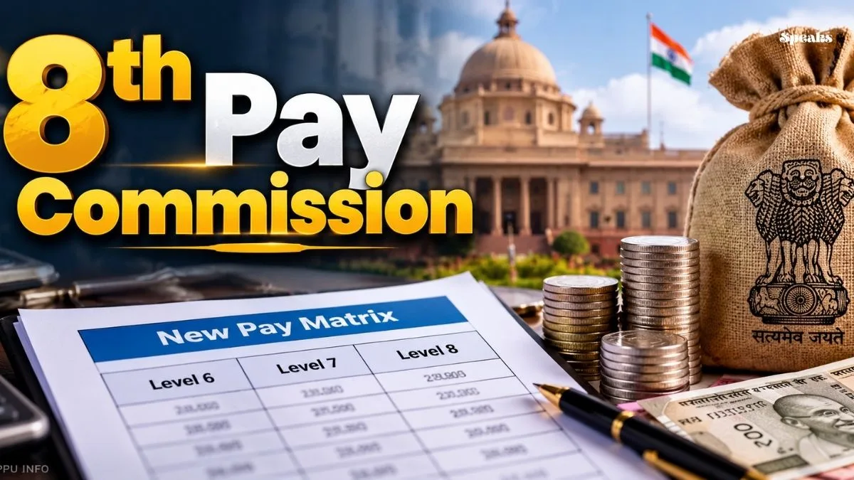 8th Pay Commission: What Level 6, 7 and 8 Employees Could See in the New Pay Matrix